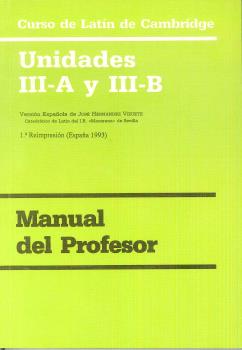 MANUAL DEL PROFESOR CURSO DE LATIN DE CAMBRIDGE UNIDADES III-A Y III-B